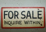 FOR SALE – INQUIRE WITHIN SIGN